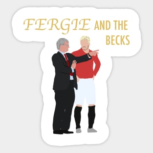 Fergie and the becks Sticker